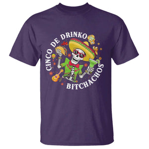 Cinco De Drinko Bitchachos T Shirt Funny Cinco De Mayo Drinking Mexican Fiesta TS11 Purple Print Your Wear