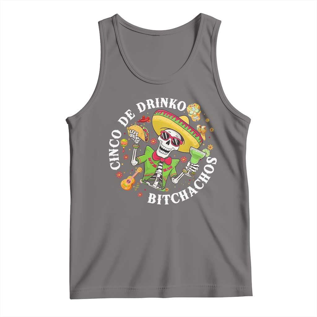 Cinco De Drinko Bitchachos Tank Top Funny Cinco De Mayo Drinking Mexican Fiesta TS11 Deep Heather Print Your Wear