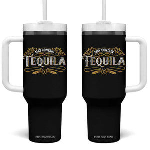 May Contain Tequila Tumbler With Handle Classic Drinking Humor TS11 One Size: 40 oz Black Print Your Wear