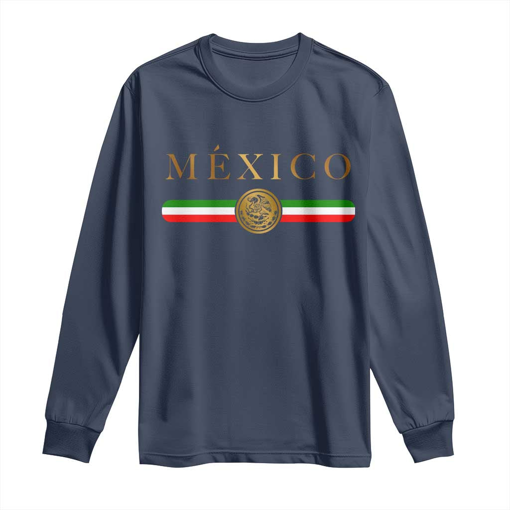 Mexican Heritage Pride Long Sleeve Shirt Mexico Vintage Flag Coat of Arms Graphic TS11 Navy Print Your Wear