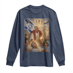Trump as Jesus Long Sleeve Shirt Divine Leader Meme Healing Scene Israel Flag TS11 Navy Print Your Wear