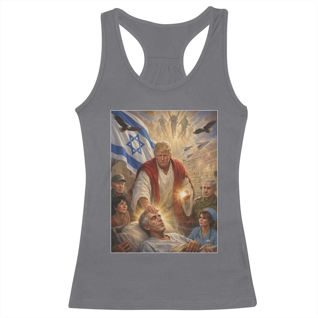 Trump as Jesus Racerback Tank Top Divine Leader Meme Healing Scene Israel Flag TS11 Charcoal Print Your Wear