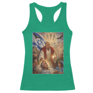 Trump as Jesus Racerback Tank Top Divine Leader Meme Healing Scene Israel Flag TS11 Irish Green Print Your Wear