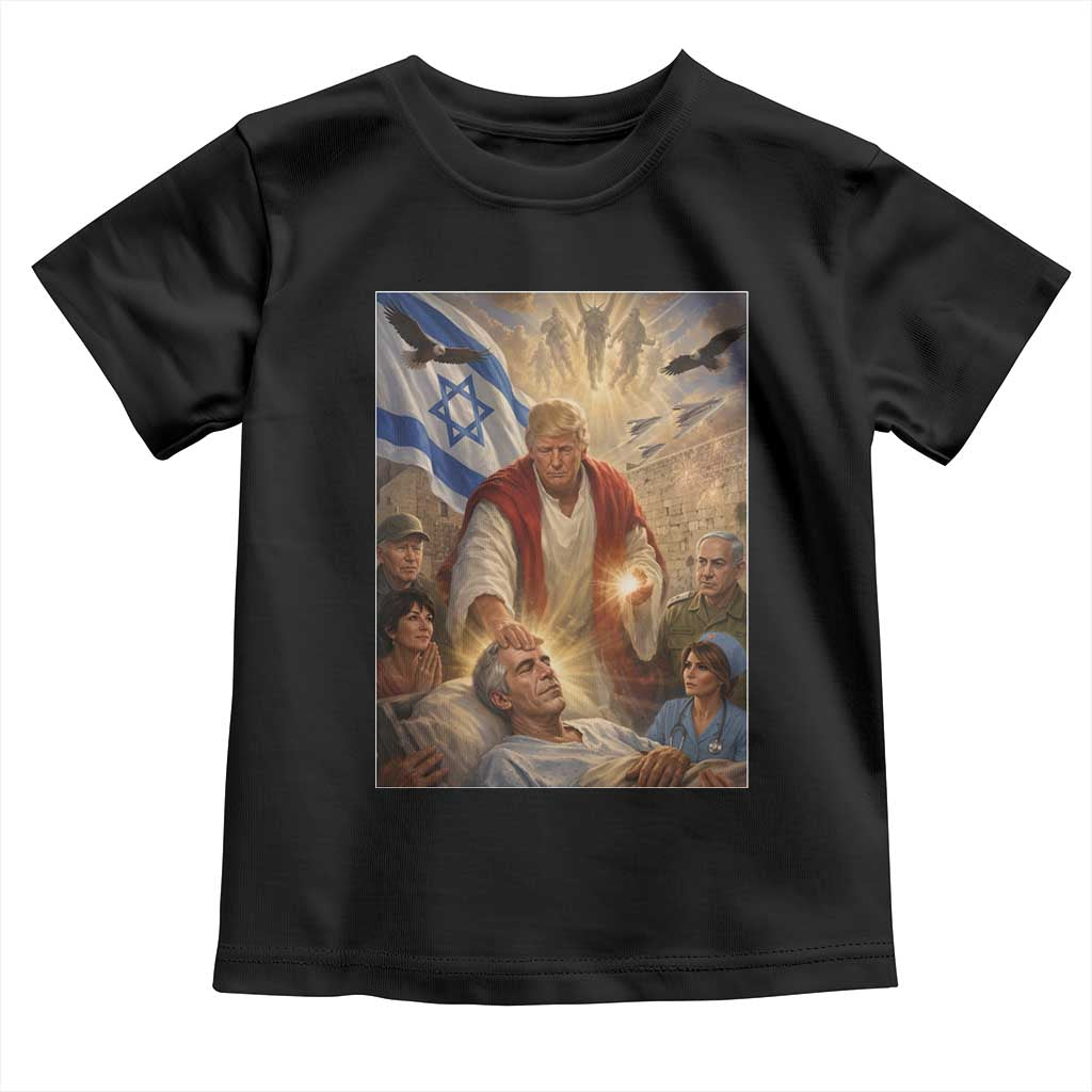 Trump as Jesus Toddler T Shirt Divine Leader Meme Healing Scene Israel Flag TS11 Black Print Your Wear