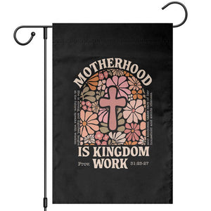 Christian Mom Garden Flag Motherhood Is Kingdom Work Floral Mother's Day TS11 Black Print Your Wear