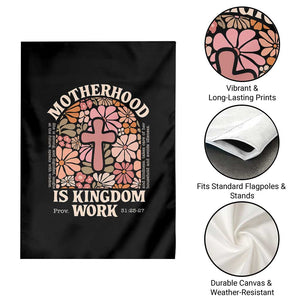 Christian Mom Garden Flag Motherhood Is Kingdom Work Floral Mother's Day TS11 Print Your Wear