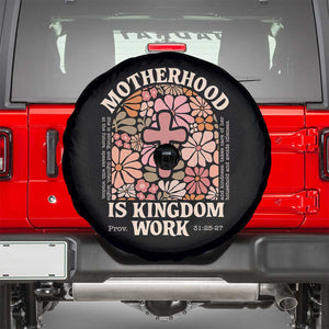 Christian Mom Spare Tire Cover Motherhood Is Kingdom Work Floral Mother's Day TS11 Black Print Your Wear