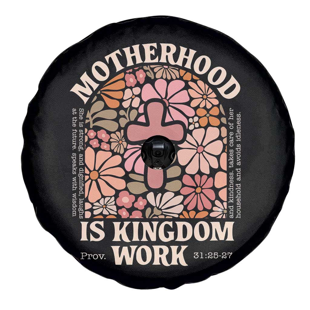 Christian Mom Spare Tire Cover Motherhood Is Kingdom Work Floral Mother's Day TS11 Print Your Wear