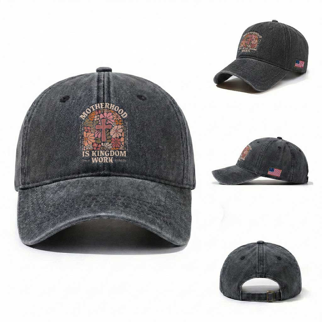 Christian Mom Washed Cotton Baseball Cap Motherhood Is Kingdom Work Floral Mother's Day TS11 Washed Cap Universal Fit Dark Gray Print Your Wear