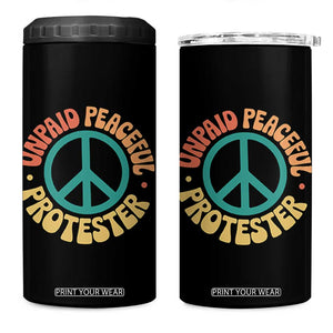 Unpaid Peaceful Protester 4 in 1 Can Cooler Tumbler Social Justice Floral Peace Sign TS11 One Size: 16 oz Black Print Your Wear
