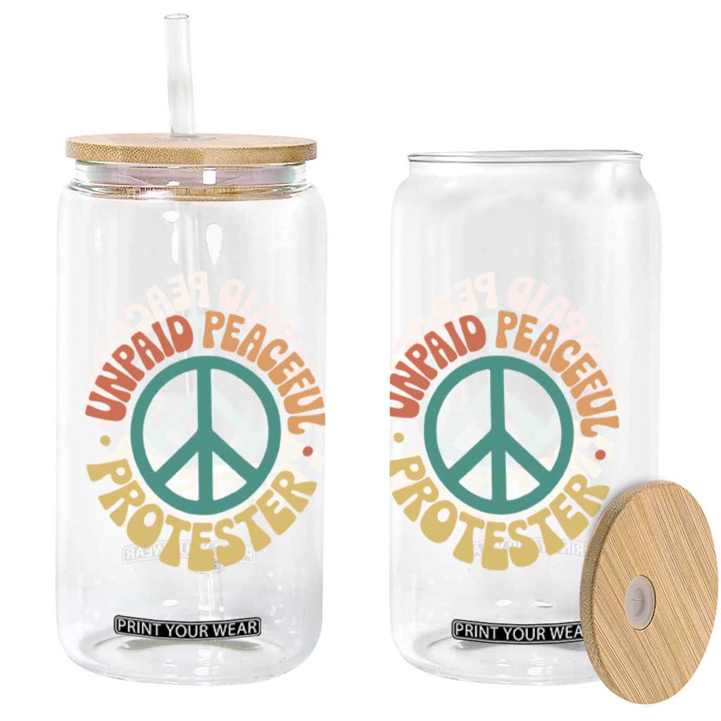 Unpaid Peaceful Protester Glass Can Social Justice Floral Peace Sign TS11 Print Your Wear