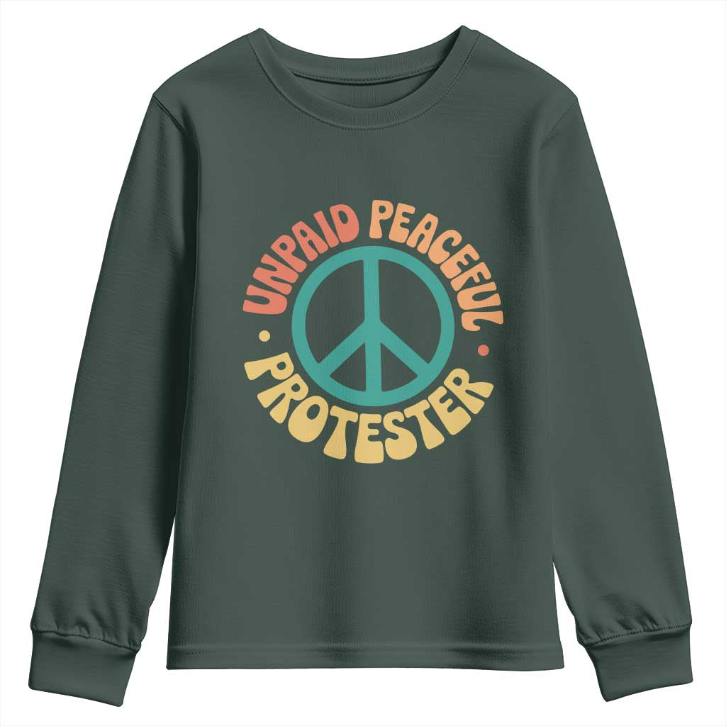 Unpaid Peaceful Protester Youth Sweatshirt Social Justice Floral Peace Sign TS11 Dark Forest Green Print Your Wear