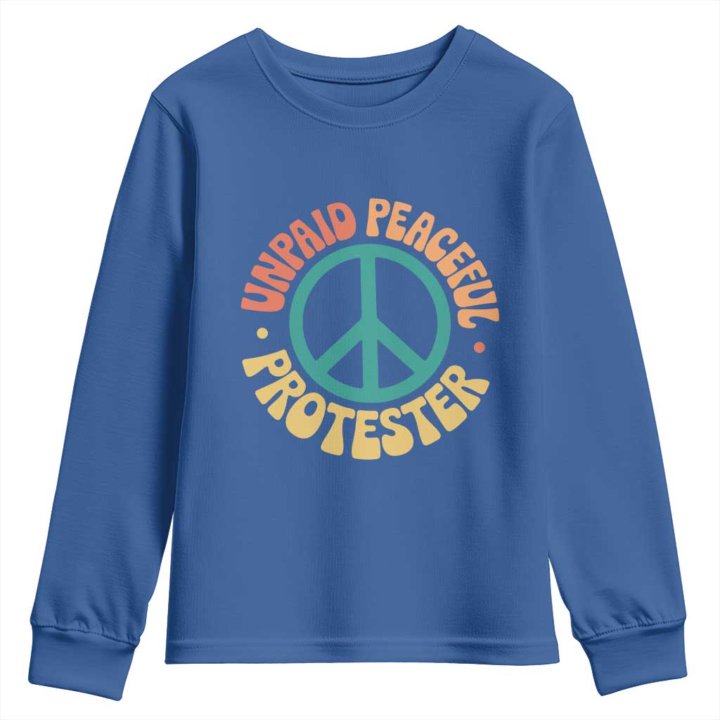 Unpaid Peaceful Protester Youth Sweatshirt Social Justice Floral Peace Sign TS11 Royal Blue Print Your Wear