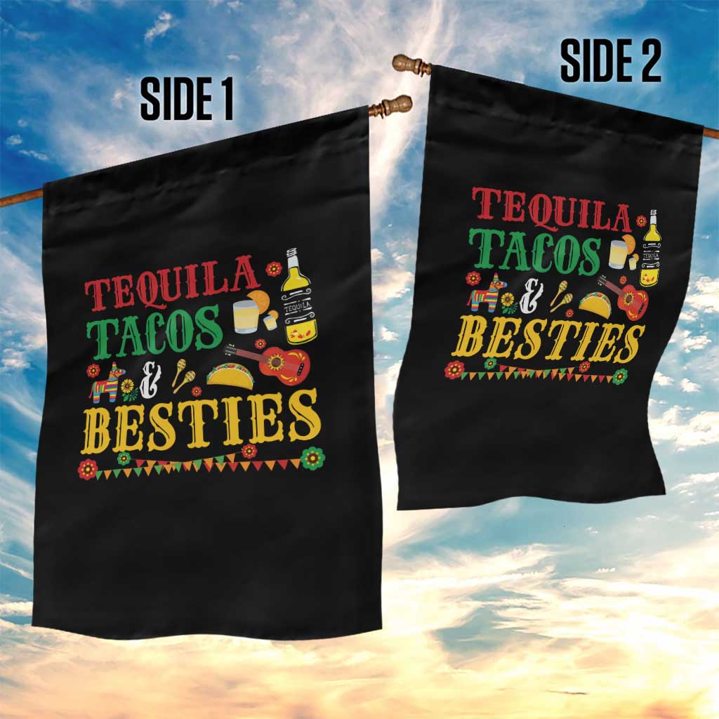 Tequila Tacos And Besties Garden Flag Funny Mexican Fiesta Cinco De Mayo TS11 Print Your Wear