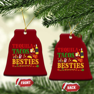 Tequila Tacos And Besties Ceramic Ornament Funny Mexican Fiesta Cinco De Mayo TS11 Print Your Wear