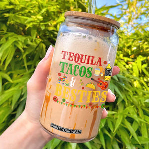 Tequila Tacos And Besties Glass Can Funny Mexican Fiesta Cinco De Mayo TS11 Black Print Your Wear