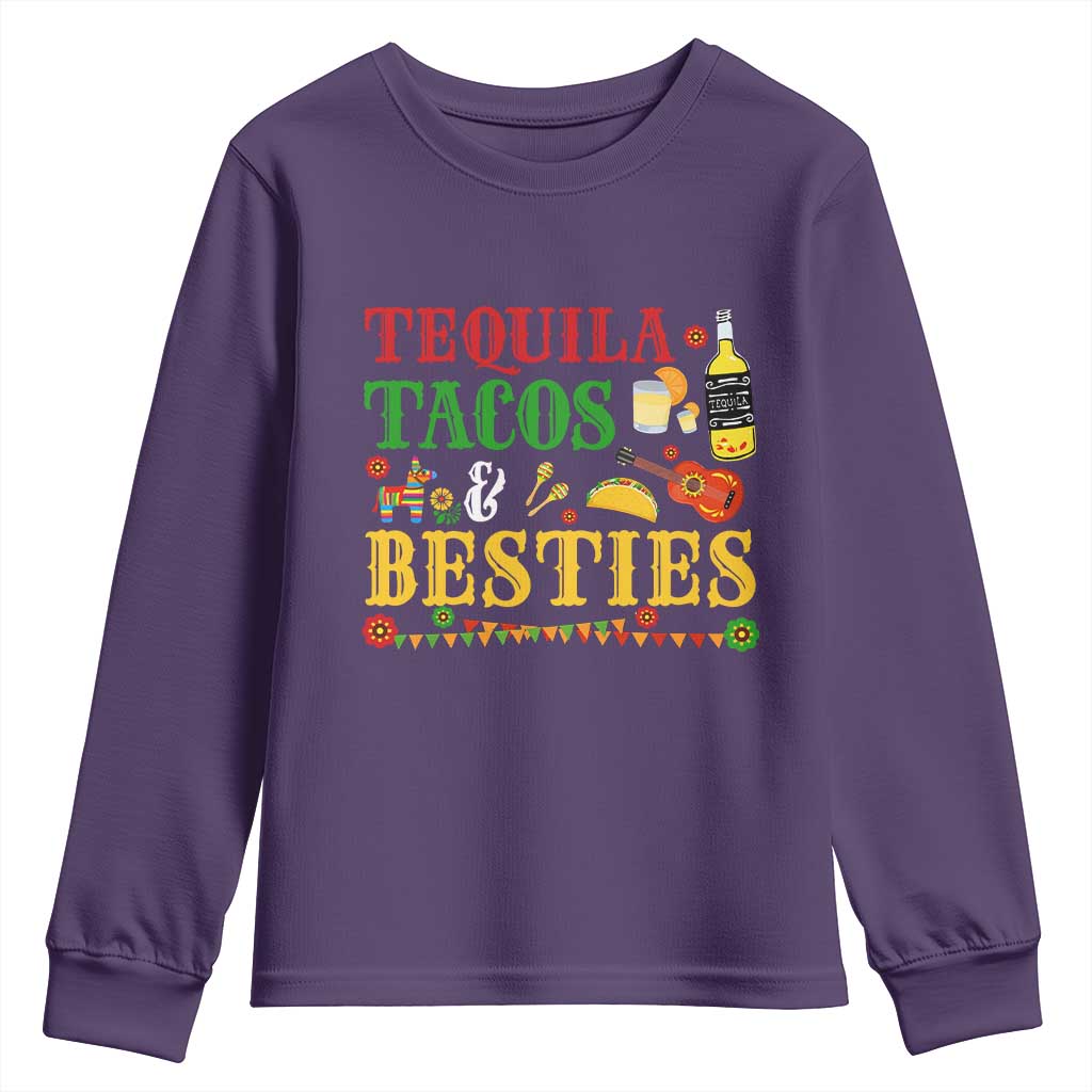 Tequila Tacos And Besties Youth Sweatshirt Funny Mexican Fiesta Cinco De Mayo TS11 Purple Print Your Wear