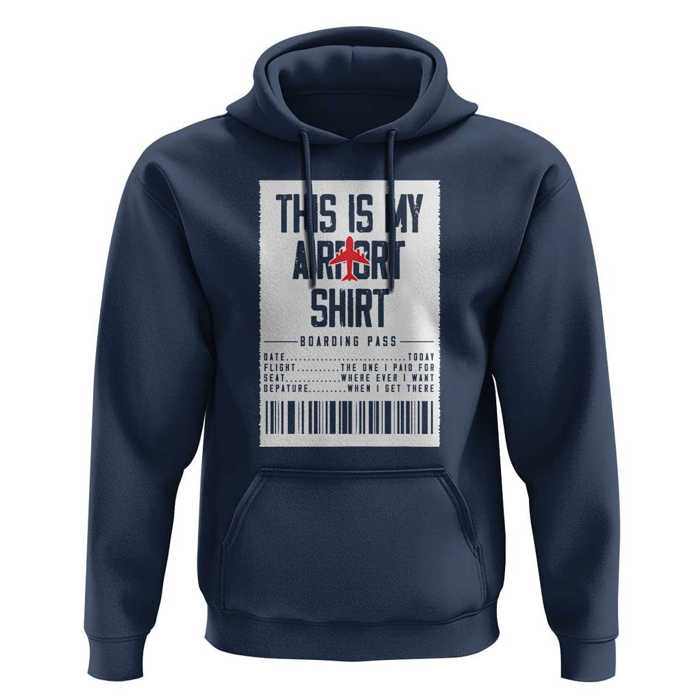 Travel Lover Hoodie This Is My Aiport Shirt Receipt Barcode TS11 Navy Print Your Wear