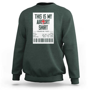 Travel Lover Sweatshirt This Is My Aiport Shirt Receipt Barcode TS11 Dark Forest Green Print Your Wear
