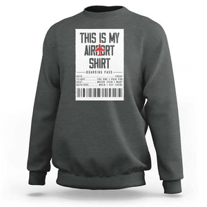 Travel Lover Sweatshirt This Is My Aiport Shirt Receipt Barcode TS11 Dark Heather Print Your Wear