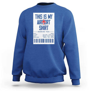 Travel Lover Sweatshirt This Is My Aiport Shirt Receipt Barcode TS11 Royal Blue Print Your Wear
