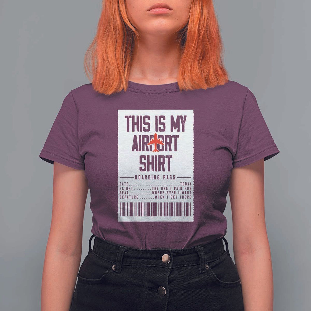 Travel Lover T Shirt For Women This Is My Aiport Shirt Receipt Barcode TS11 Maroon Print Your Wear