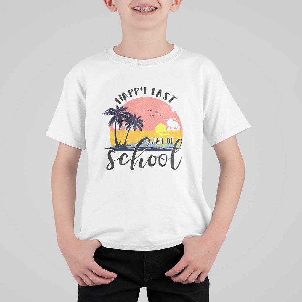 Graduation T Shirt For Kid Happy Last Day Of School Teacher Student Summer Vacation TS11 White Print Your Wear