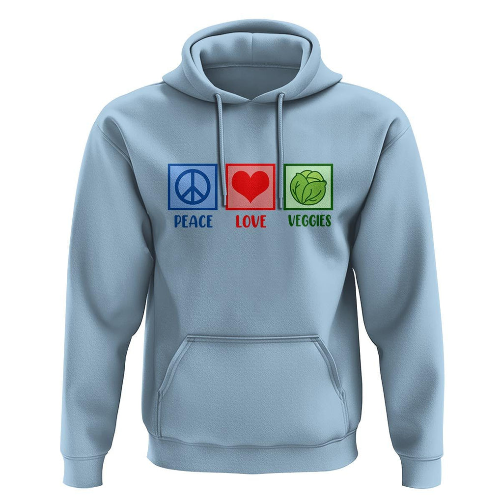 Peace Love Veggies Hoodie Vegetables Themed Funny Vegan Food TS11 Light Blue Print Your Wear