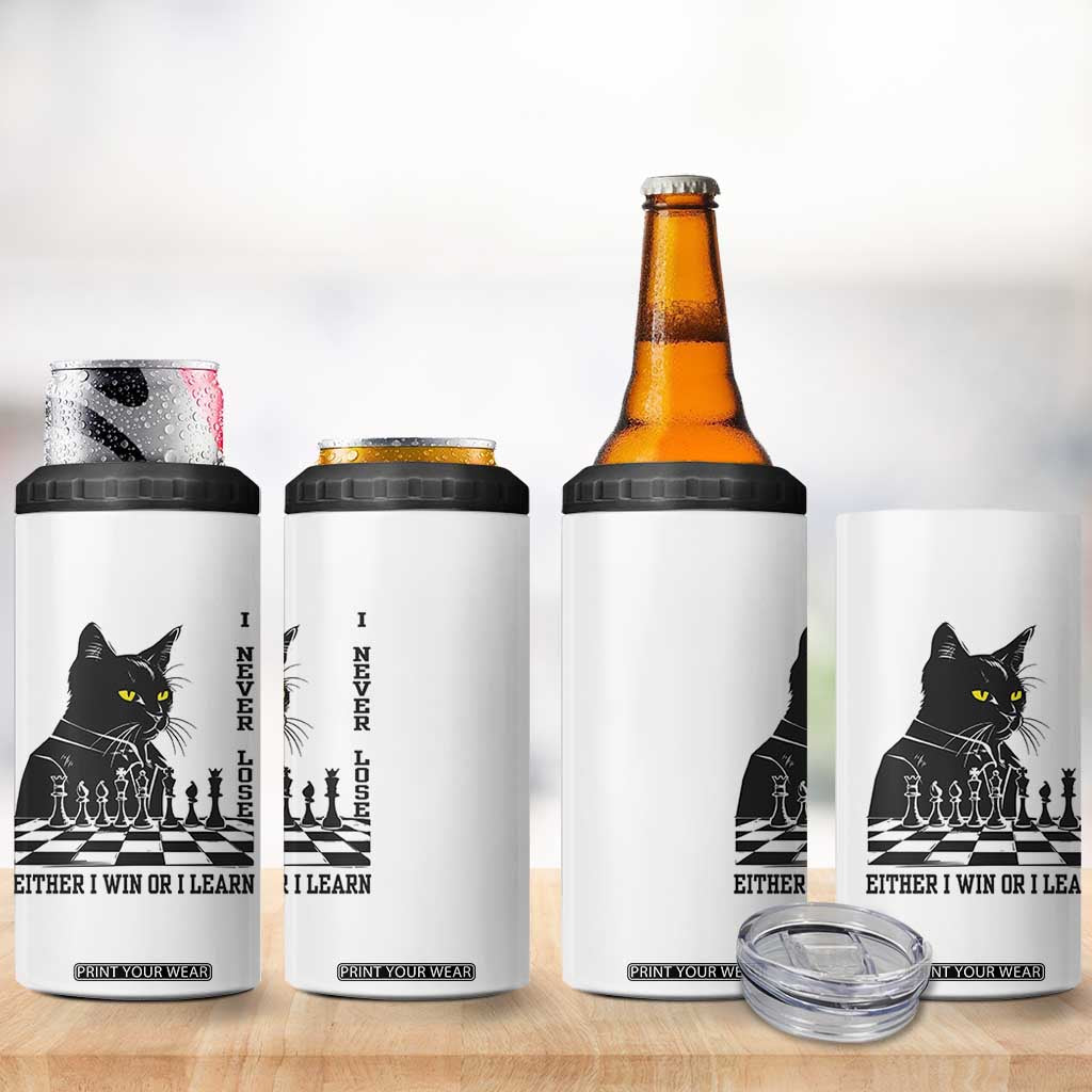 Chess Lover 4 in 1 Can Cooler Tumbler I Never Lose Either I Win Or I Learn Elegant Cool Cat