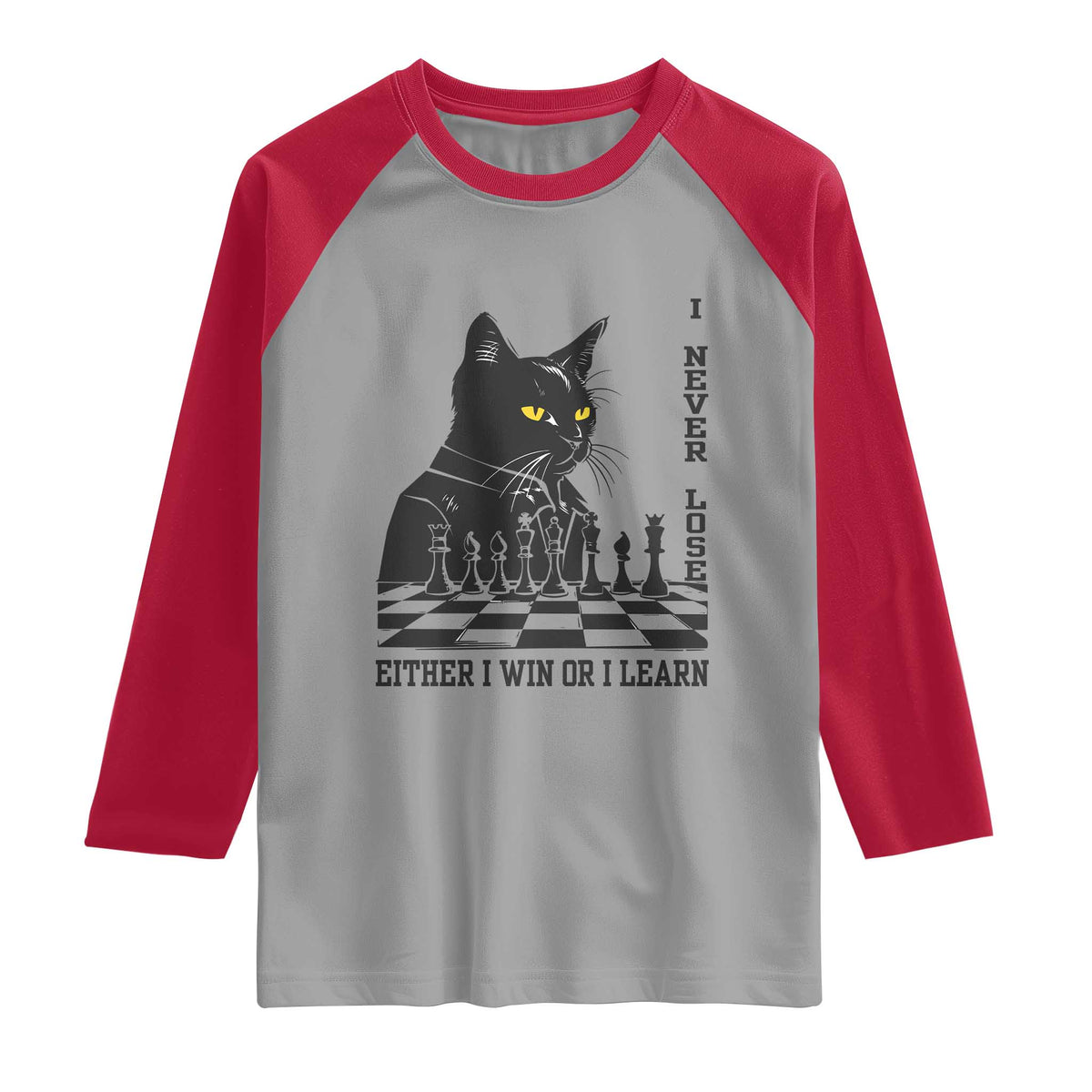 Chess Lover Raglan Shirt I Never Lose Either I Win Or I Learn Elegant Cool Cat