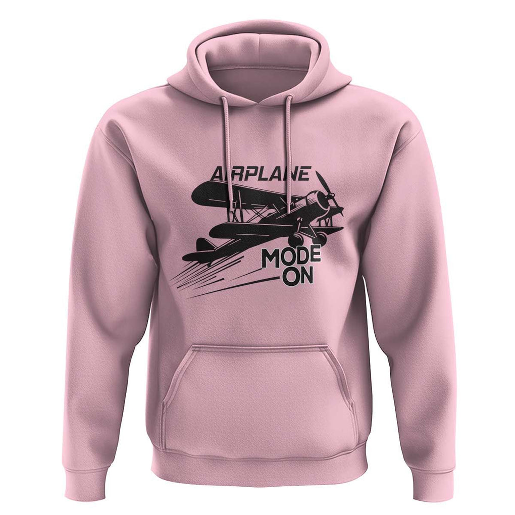Funny Biplane Hoodie Airplane Mode On Flying Pilots TS11 Light Pink Print Your Wear