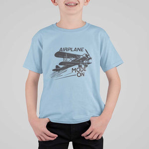 Funny Biplane T Shirt For Kid Airplane Mode On Flying Pilots TS11 Light Blue Print Your Wear