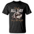 Funny Sloth T Shirt Sleep All Day Nap All Night Sleep Napping Cute TS11 Black Print Your Wear