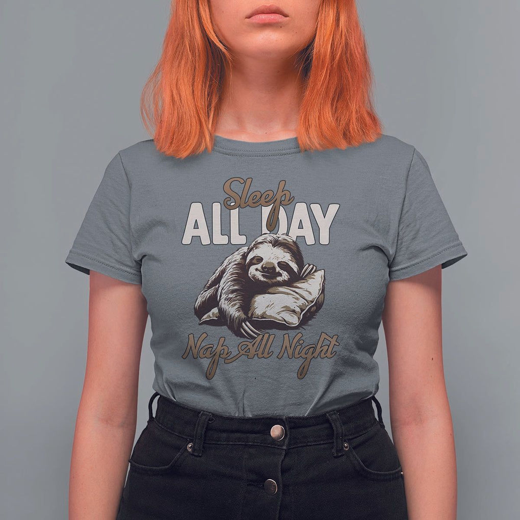 Funny Sloth T Shirt For Women Sleep All Day Nap All Night Sleep Napping Cute TS11 Charcoal Print Your Wear