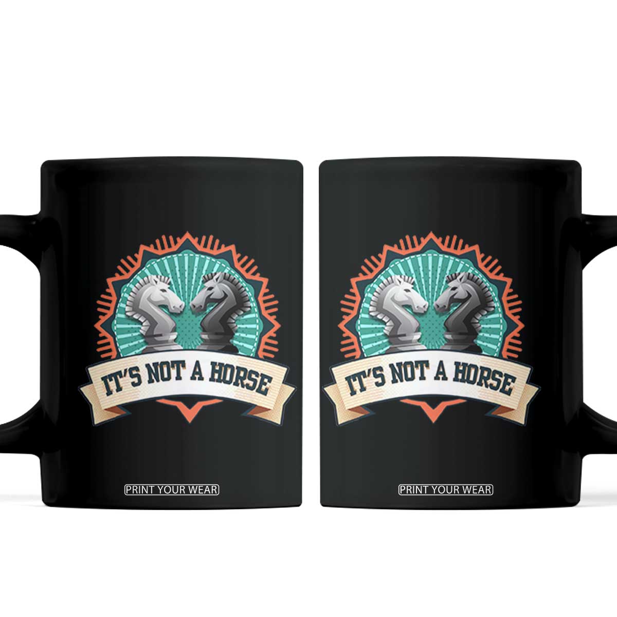 Funny Chess Lover Coffee Mug It's Not A Horse Knight Horse