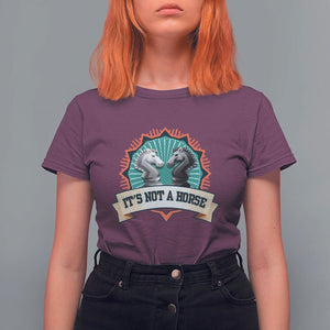 Funny Chess Lover T Shirt For Women It's Not A Horse Knight Horse TS11 Maroon Print Your Wear