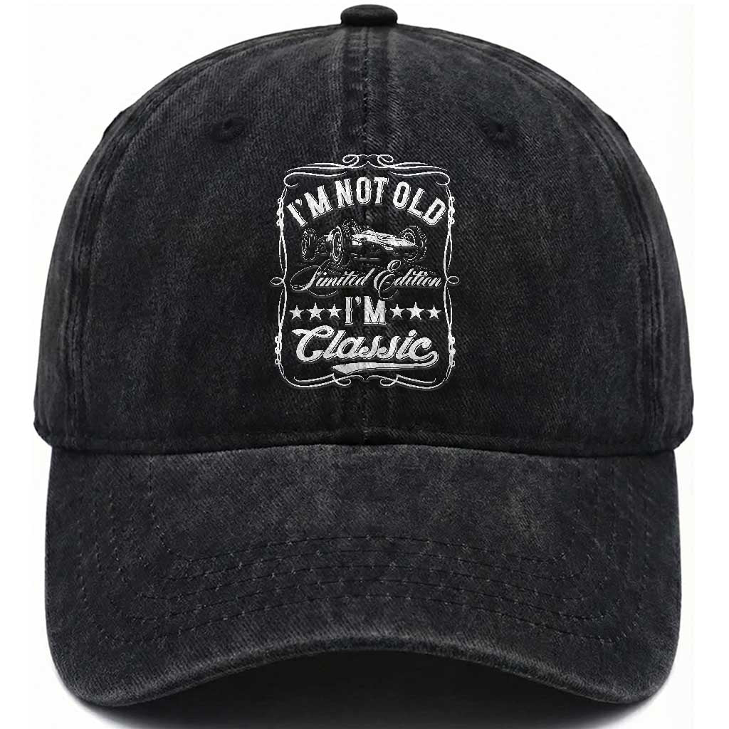 Funny Racing Formula Car I Am Not Old I Am Classic Washed Cotton Baseball Cap Fathers Day TS11 Print Your Wear