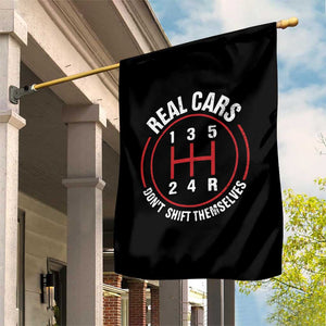 Funny Real Cars Dont Shift Themselves Garden Flag Car Racing Manual TS11 Print Your Wear