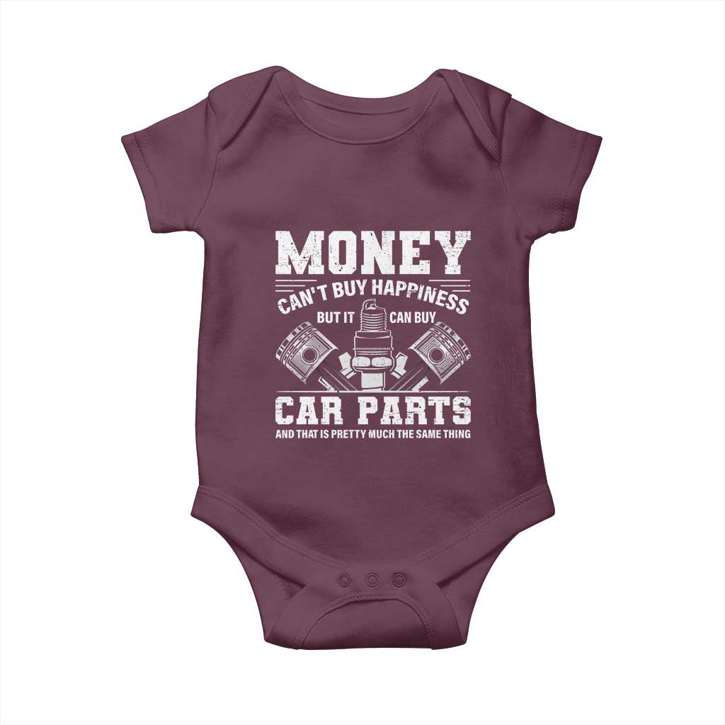 Funny Car Mechanic Gag Baby Onesie Money Cant Buy Happiness But It Can Buy Car Parts TS11 Maroon Print Your Wear