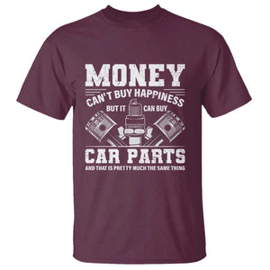 Funny Car Mechanic Gag T Shirt Money Cant Buy Happiness But It Can Buy Car Parts TS11 Maroon Print Your Wear
