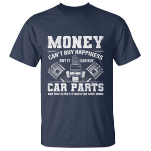 Funny Car Mechanic Gag T Shirt Money Cant Buy Happiness But It Can Buy Car Parts TS11 Navy Print Your Wear