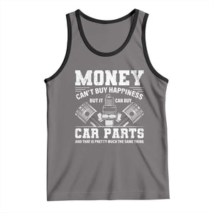 Funny Car Mechanic Gag Tank Top Money Cant Buy Happiness But It Can Buy Car Parts TS11 Deep Heather Black Print Your Wear