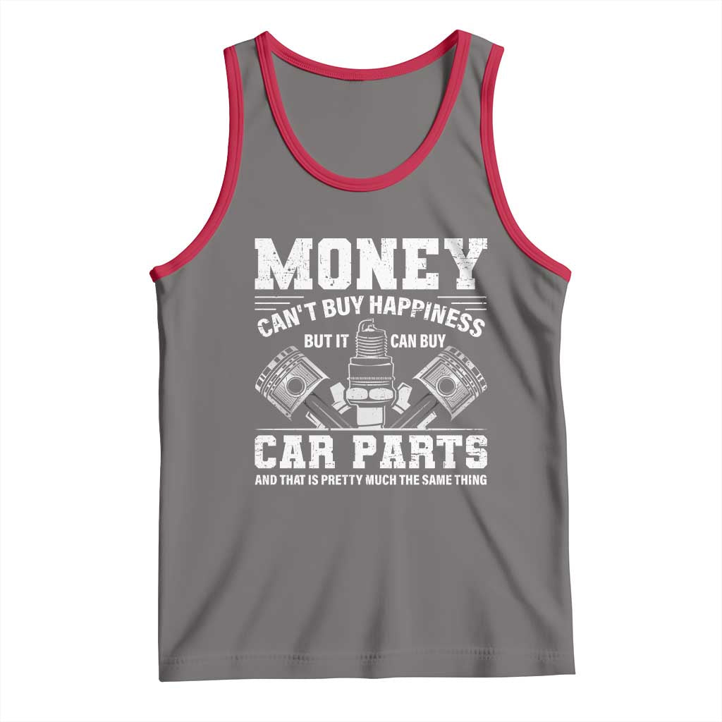 Funny Car Mechanic Gag Tank Top Money Cant Buy Happiness But It Can Buy Car Parts TS11 Deep Heather Red Print Your Wear