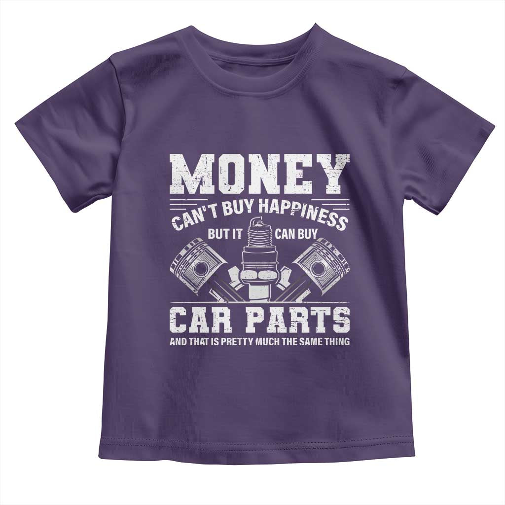 Funny Car Mechanic Gag Toddler T Shirt Money Cant Buy Happiness But It Can Buy Car Parts TS11 Purple Print Your Wear