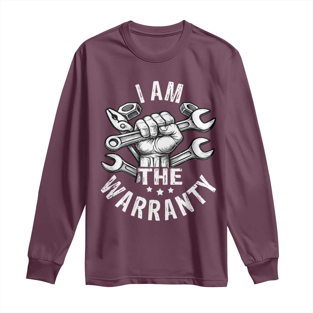 Funny I Am The Warranty Mechanic Long Sleeve Shirt Race Car Parts TS11 Maroon Print Your Wear
