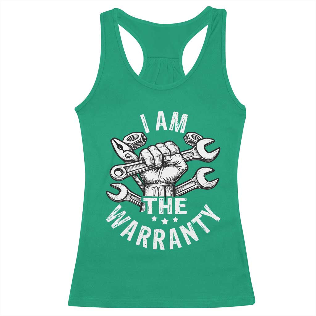 Funny I Am The Warranty Mechanic Racerback Tank Top Race Car Parts TS11 Irish Green Print Your Wear