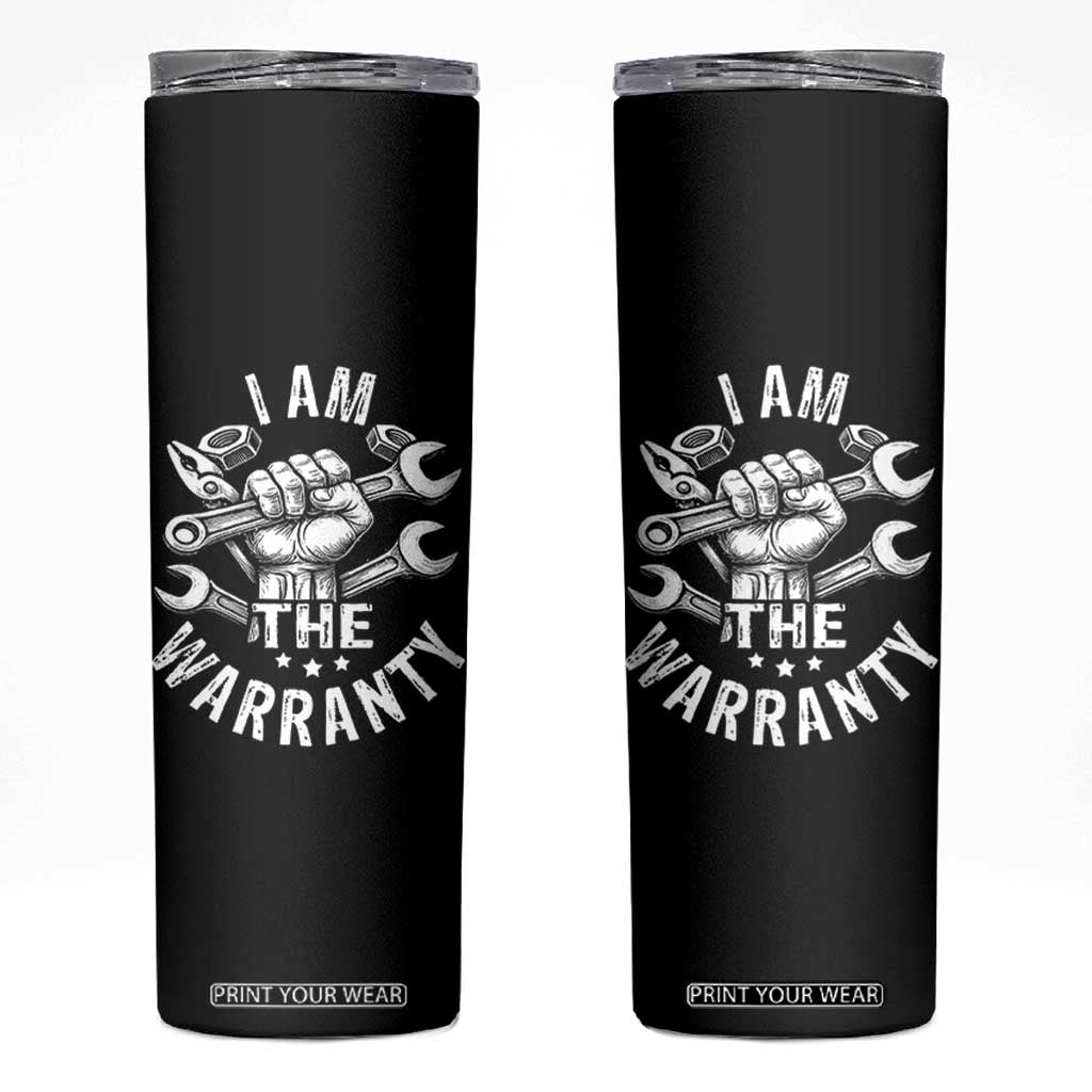 Funny I Am The Warranty Mechanic Skinny Tumbler Race Car Parts TS11 Black Print Your Wear