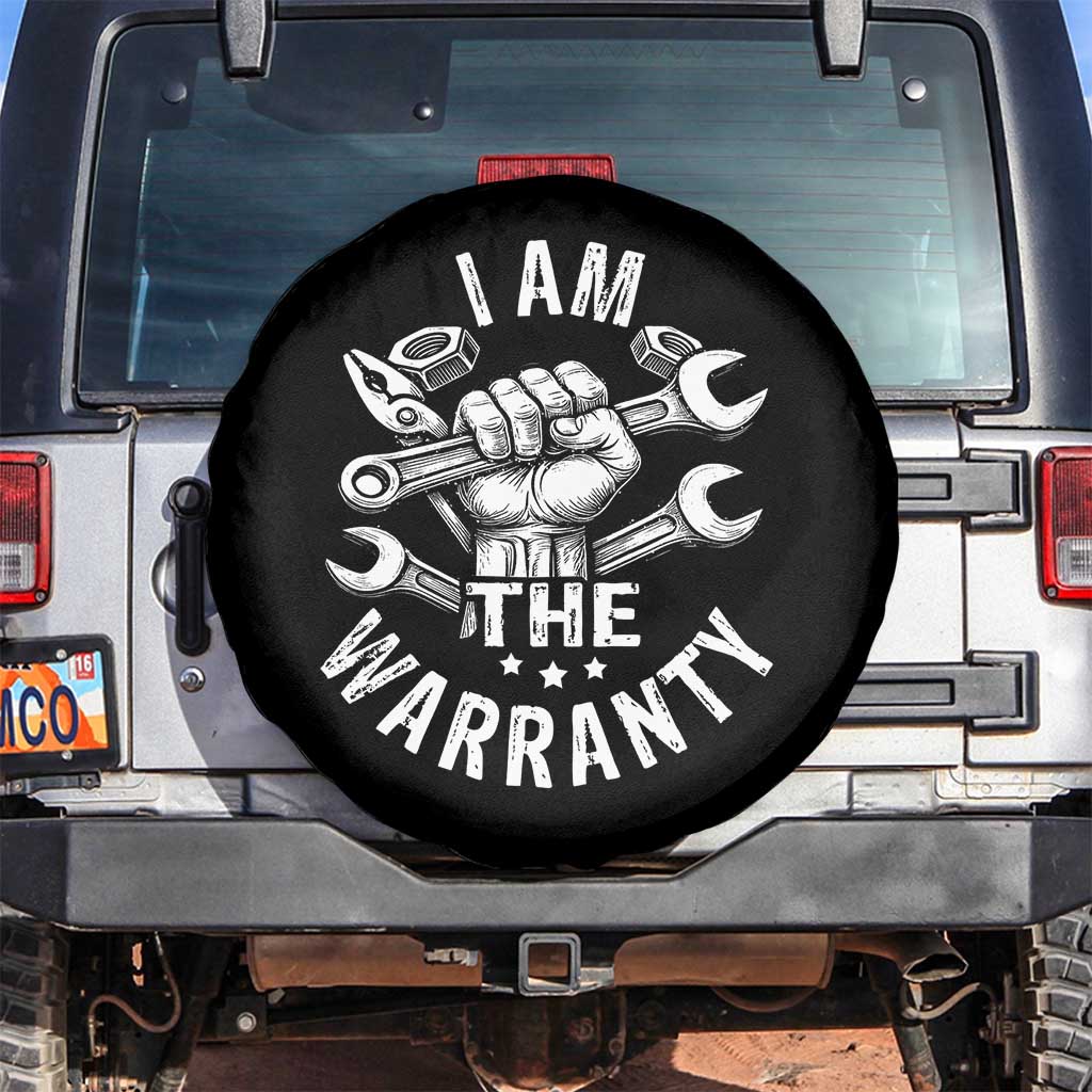 Funny I Am The Warranty Mechanic Spare Tire Cover Race Car Parts TS11 No hole Black Print Your Wear