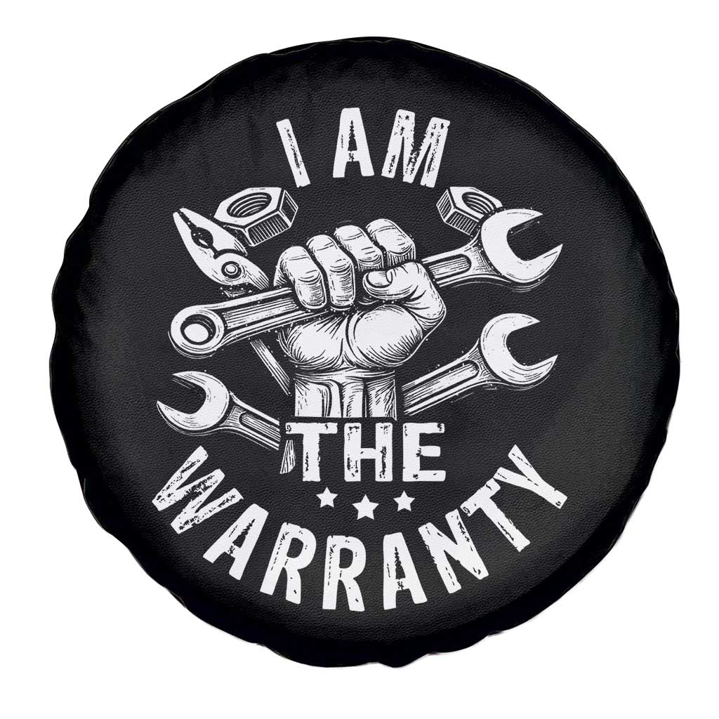 Funny I Am The Warranty Mechanic Spare Tire Cover Race Car Parts TS11 Print Your Wear