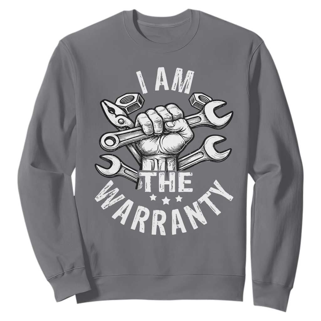 Funny I Am The Warranty Mechanic Sweatshirt Race Car Parts TS11 Charcoal Print Your Wear